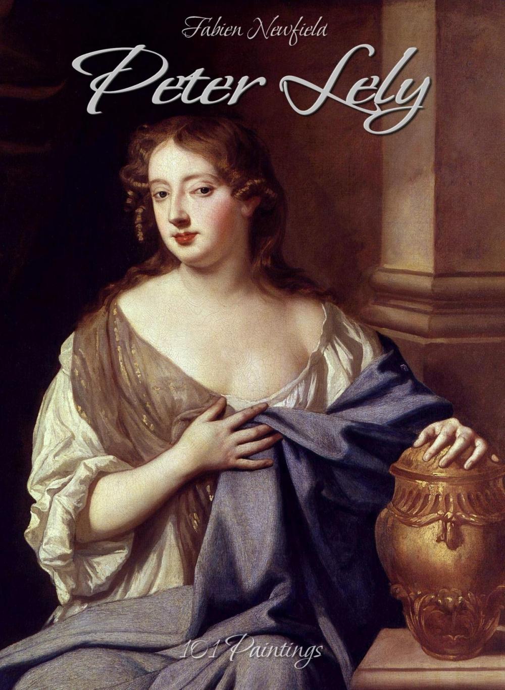 Big bigCover of Peter Lely: 101 Paintings