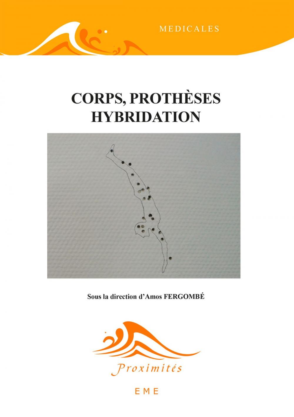 Big bigCover of Corps, prothèses hybridation