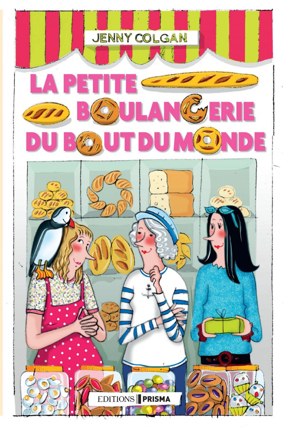 Big bigCover of La petite boulangerie du bout du monde