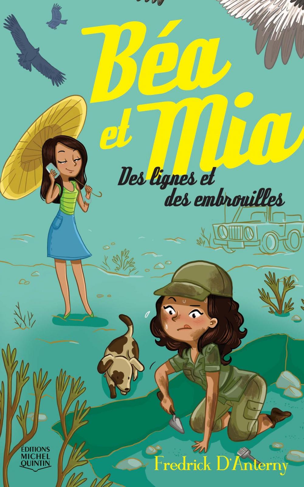 Big bigCover of Béa et Mia 2 - Des lignes et des embrouilles