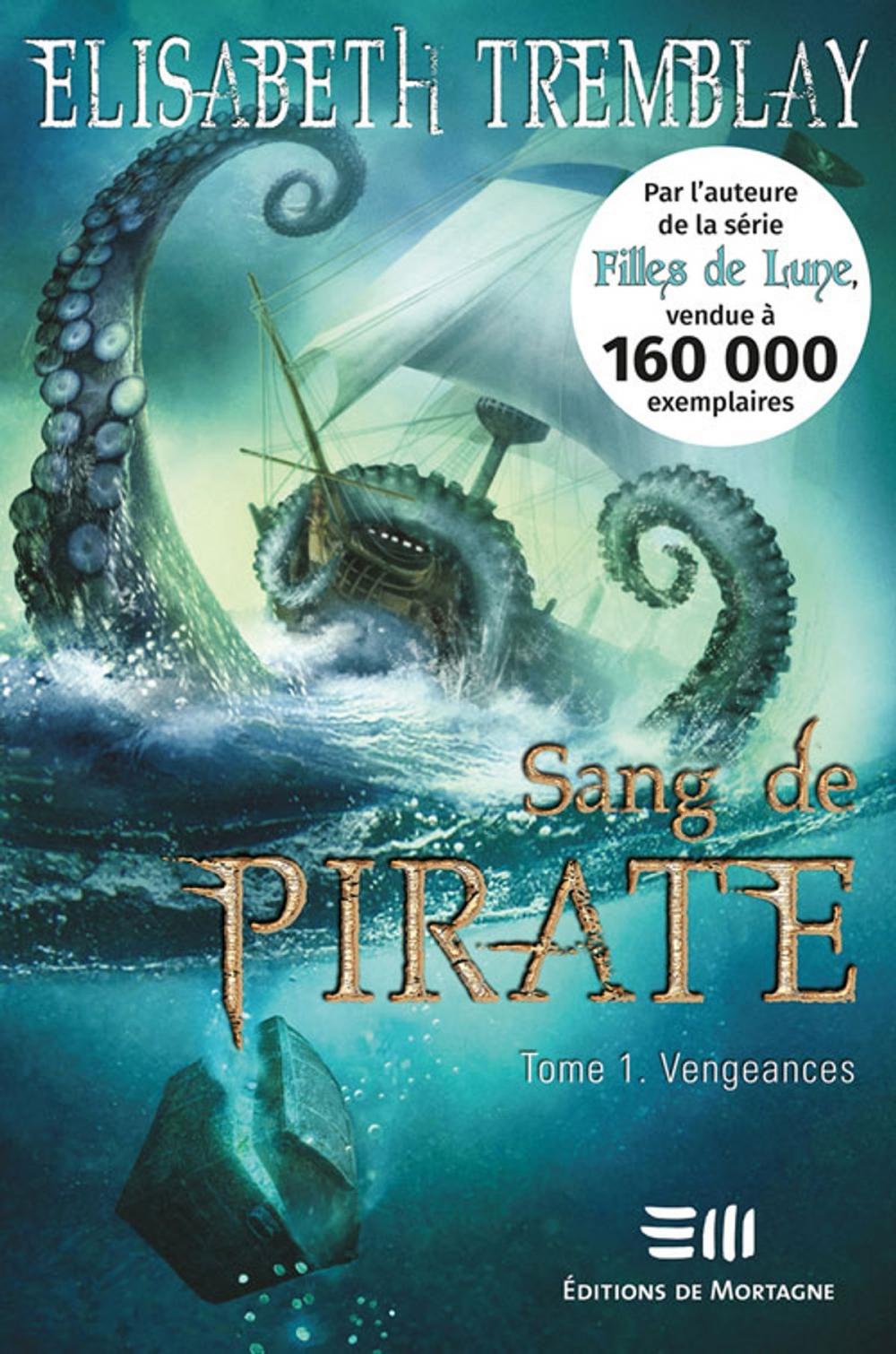 Big bigCover of Sang de Pirates 01 : Vengeances