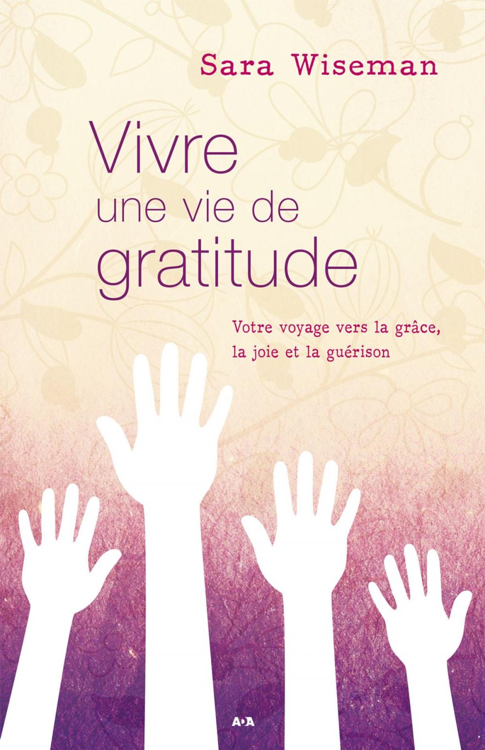 Big bigCover of Vivre une vie de gratitude