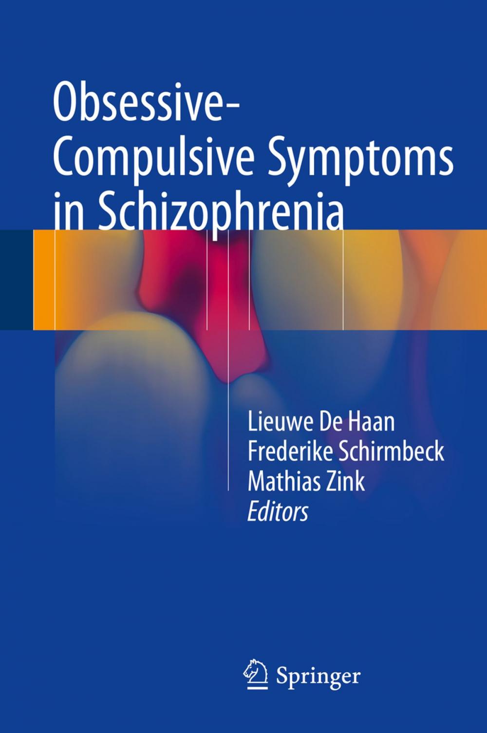 Big bigCover of Obsessive-Compulsive Symptoms in Schizophrenia