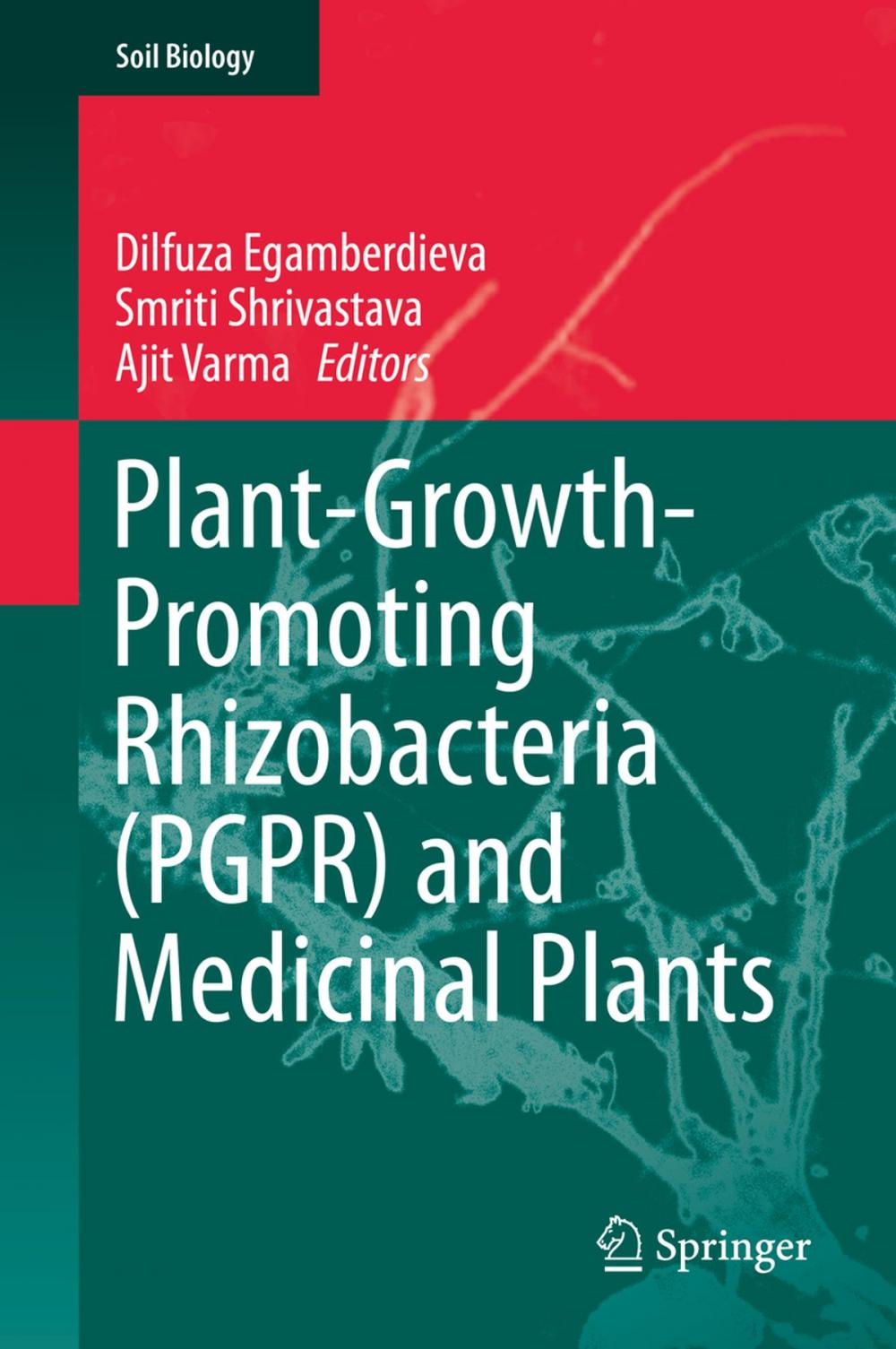 Big bigCover of Plant-Growth-Promoting Rhizobacteria (PGPR) and Medicinal Plants