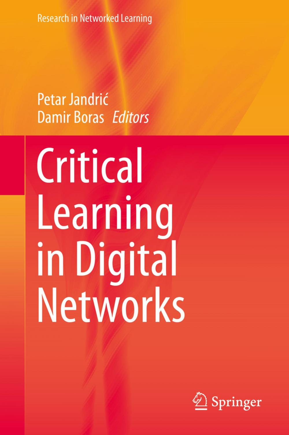 Big bigCover of Critical Learning in Digital Networks