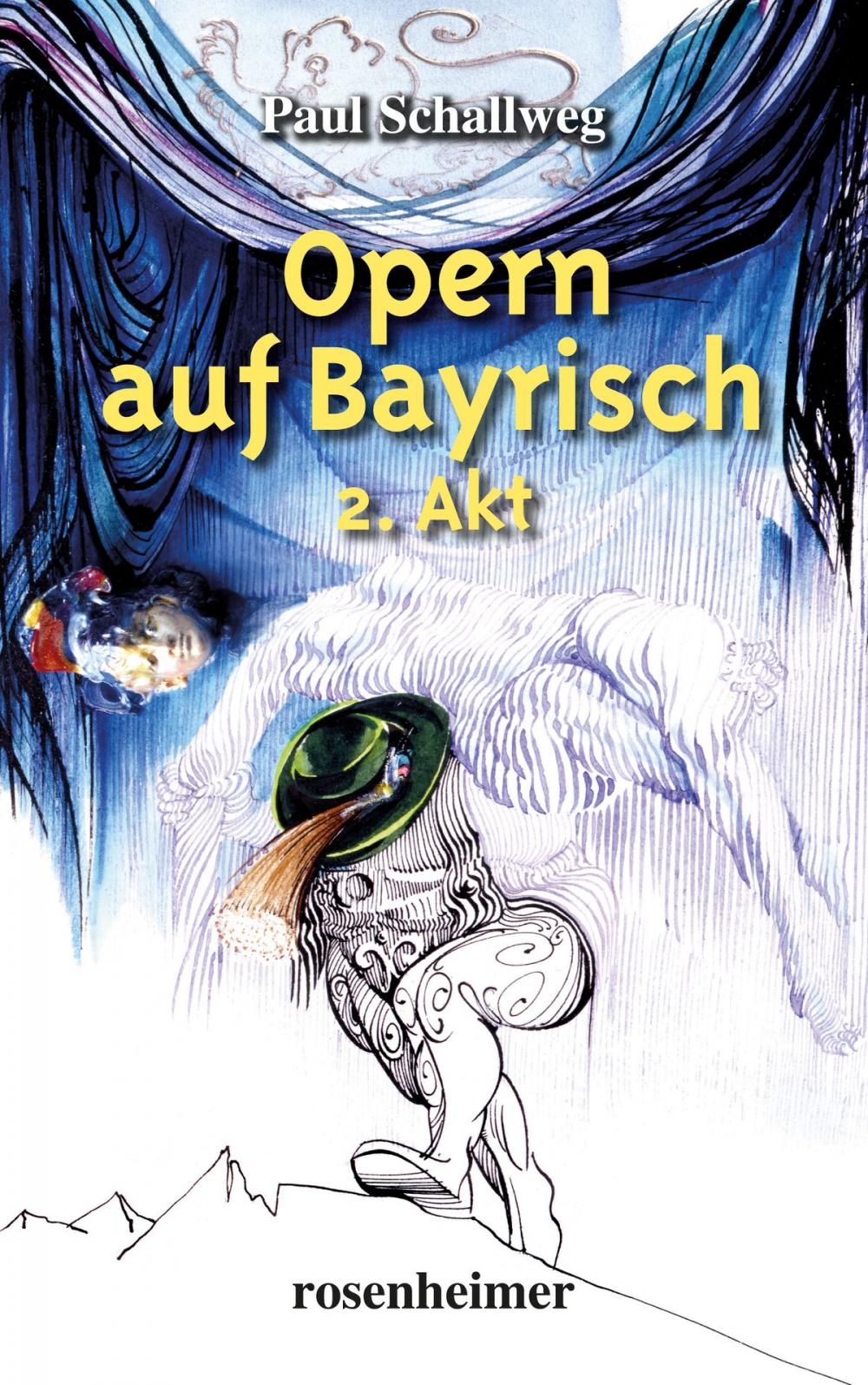 Big bigCover of Opern auf Bayrisch - 2. Akt