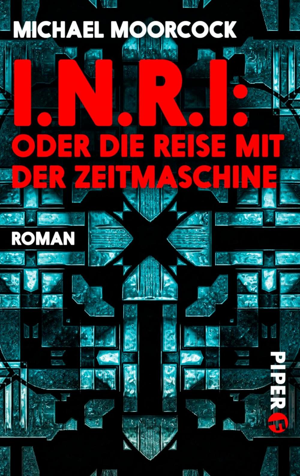 Big bigCover of I.N.R.I: oder die Reise mit der Zeitmaschine