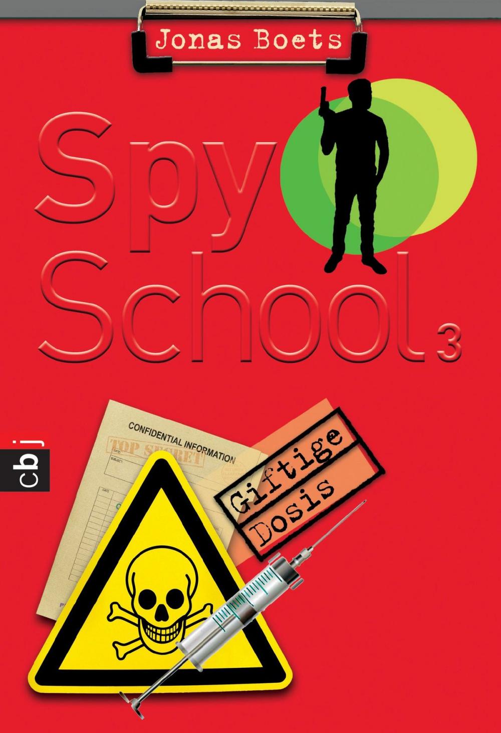 Big bigCover of Spy School - Giftige Dosis