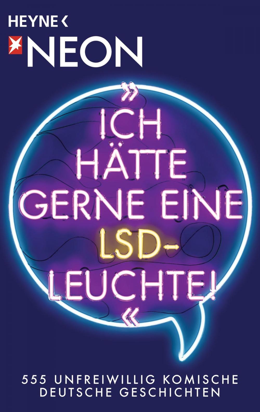 Big bigCover of "Ich hätte gerne eine LSD-Leuchte!"