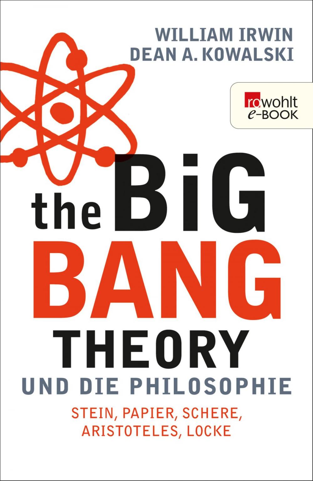 Big bigCover of The Big Bang Theory und die Philosophie