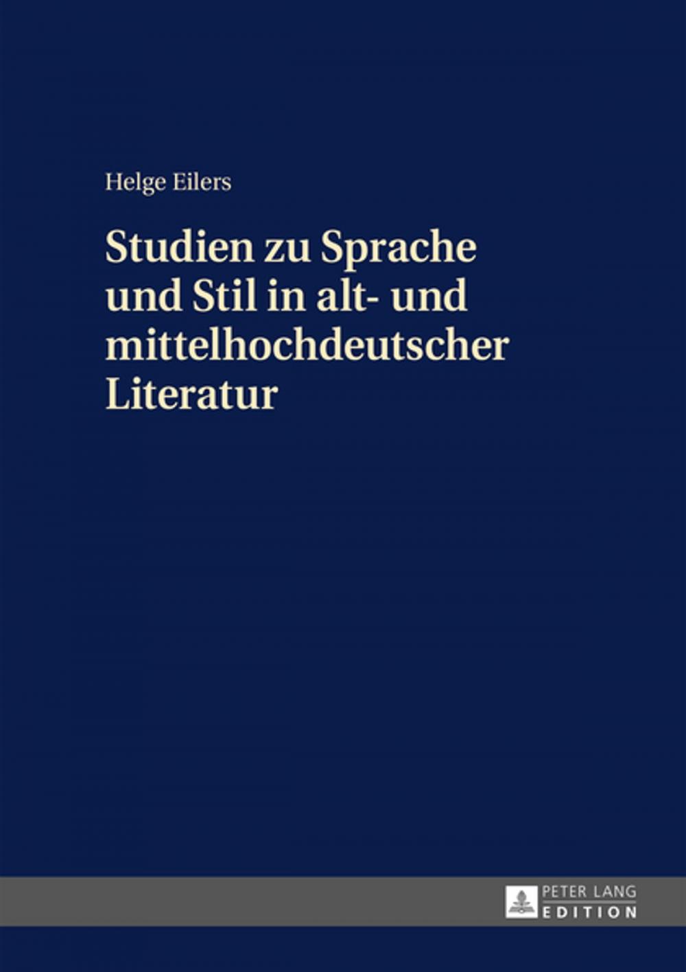 Big bigCover of Studien zu Sprache und Stil in alt- und mittelhochdeutscher Literatur