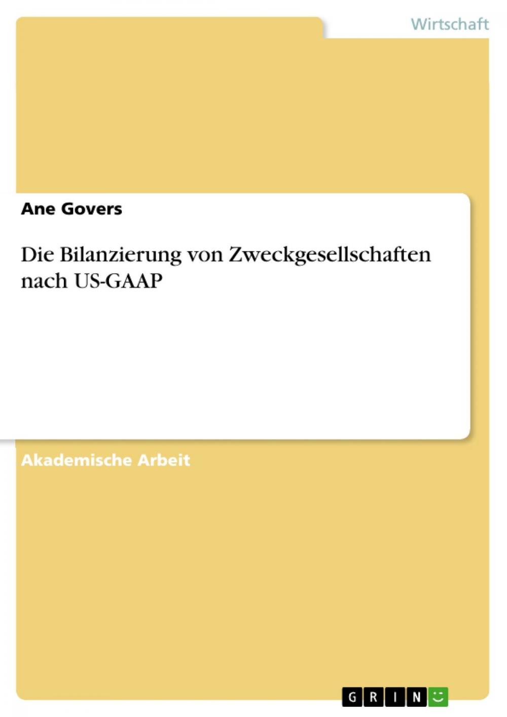 Big bigCover of Die Bilanzierung von Zweckgesellschaften nach US-GAAP