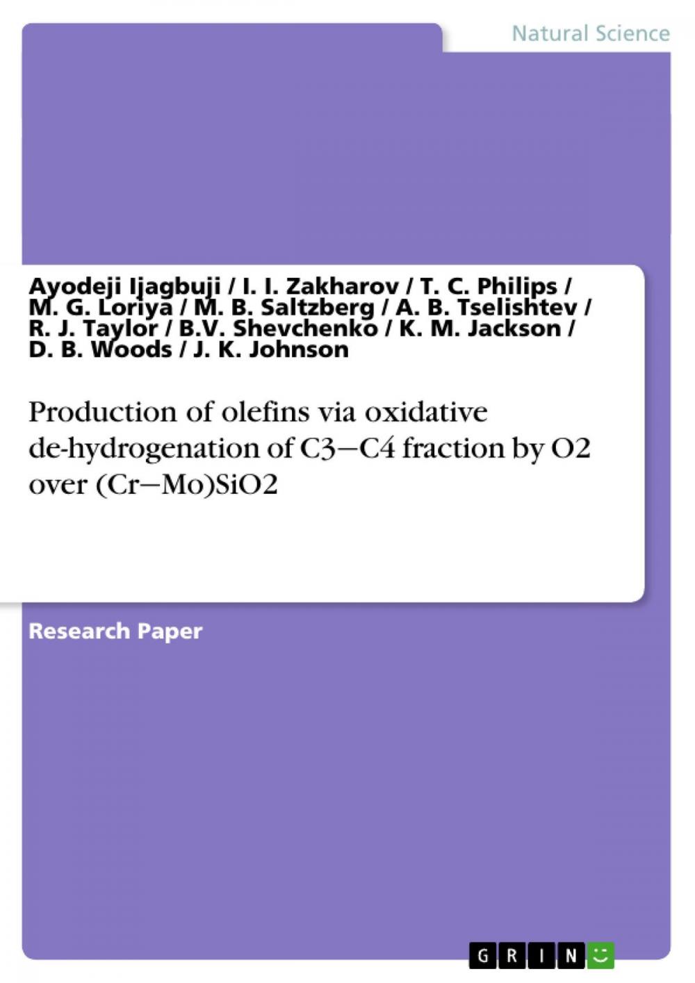 Big bigCover of Production of olefins via oxidative de-hydrogenation of C3-C4 fraction by O2 over (Cr-Mo)SiO2