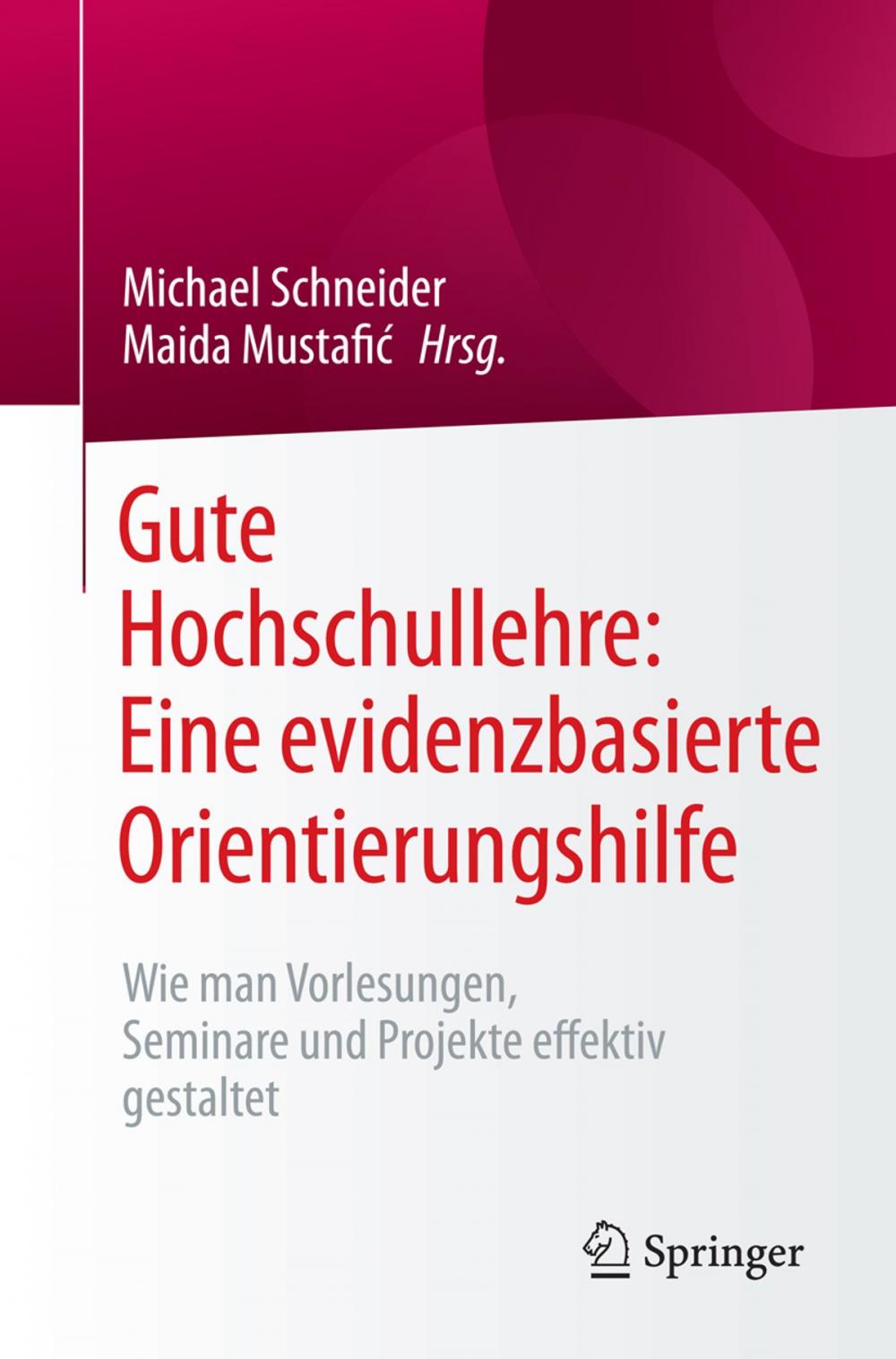 Big bigCover of Gute Hochschullehre: Eine evidenzbasierte Orientierungshilfe