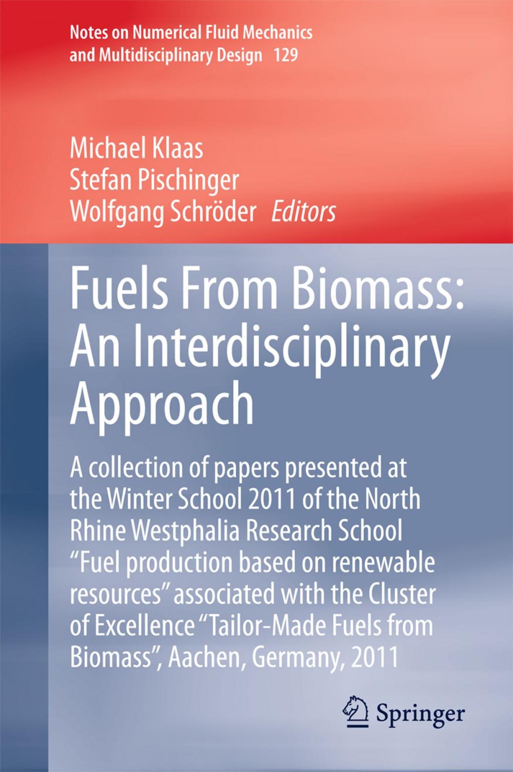 Big bigCover of Fuels From Biomass: An Interdisciplinary Approach