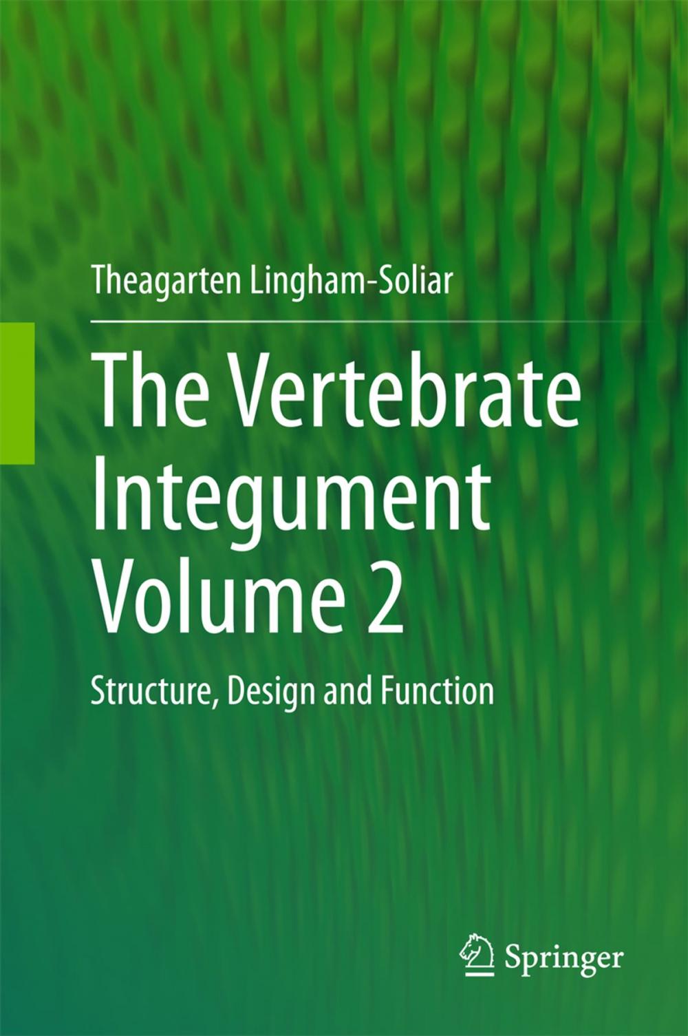 Big bigCover of The Vertebrate Integument Volume 2