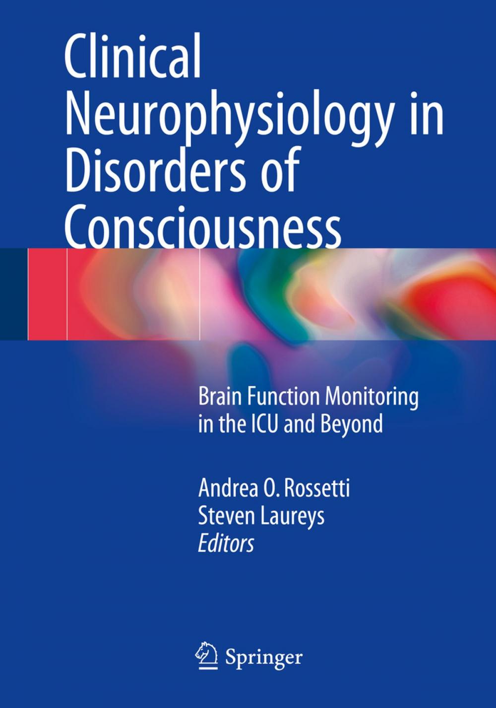 Big bigCover of Clinical Neurophysiology in Disorders of Consciousness