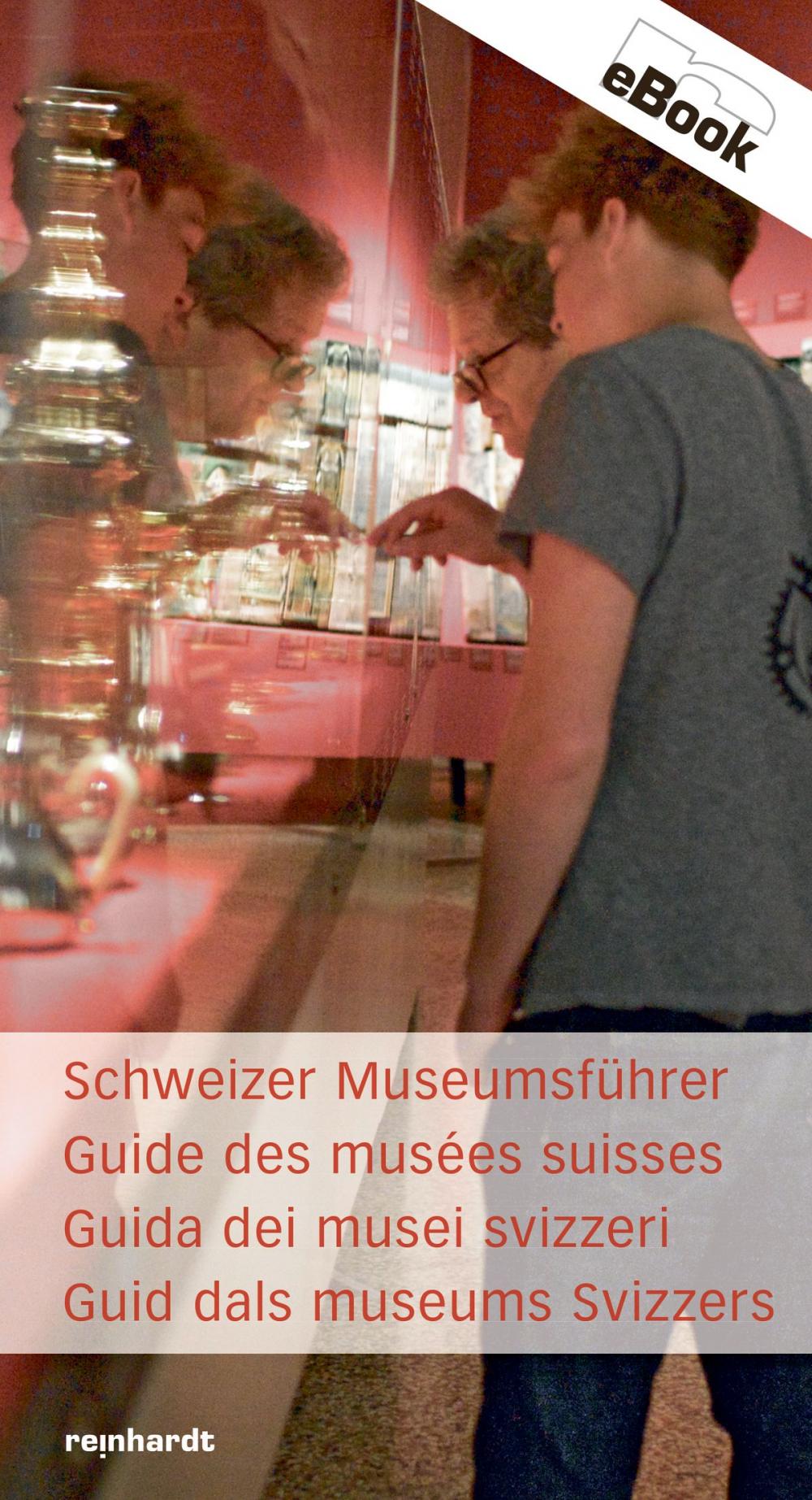 Big bigCover of Schweizer Museumsführer / Guide des musées suisses / Guida dei musei svizzeri