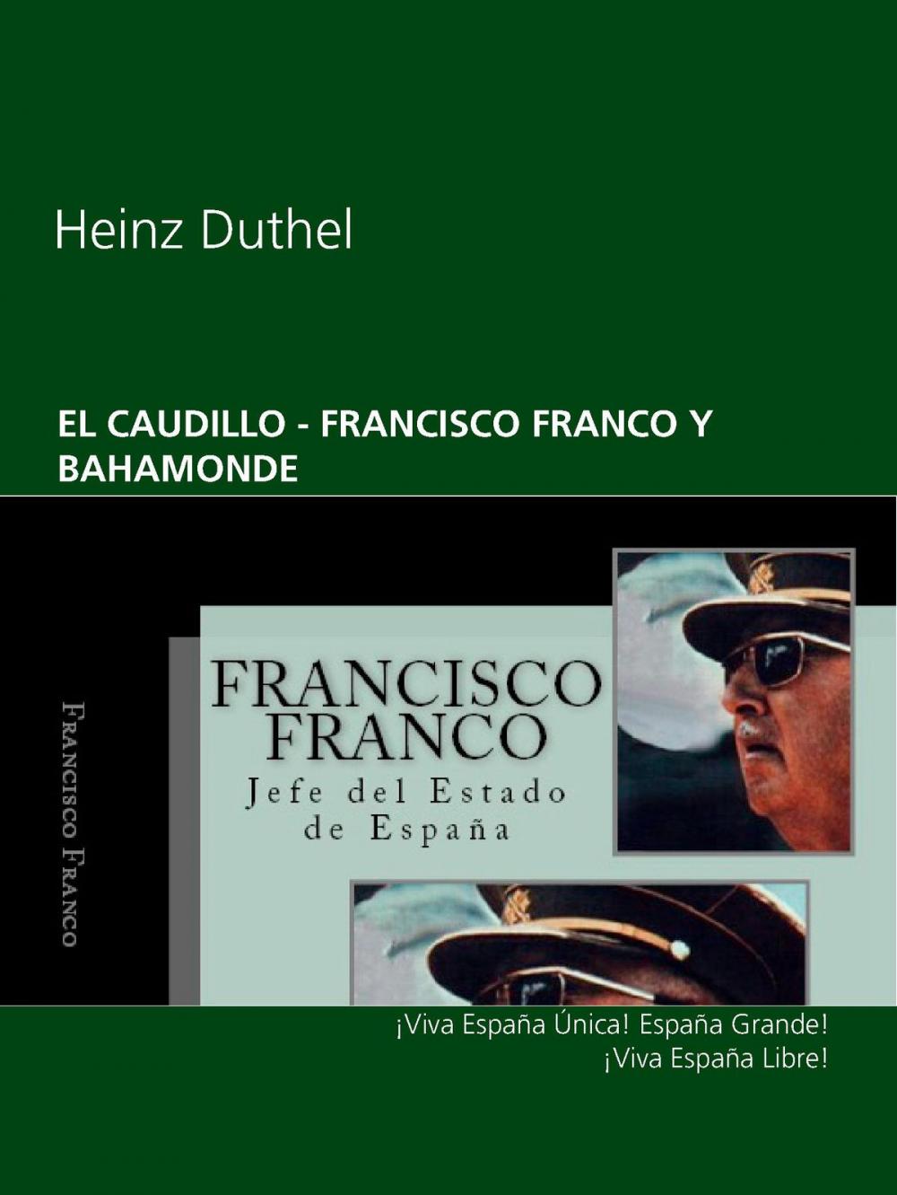 Big bigCover of EL CAUDILLO - FRANCISCO FRANCO Y BAHAMONDE