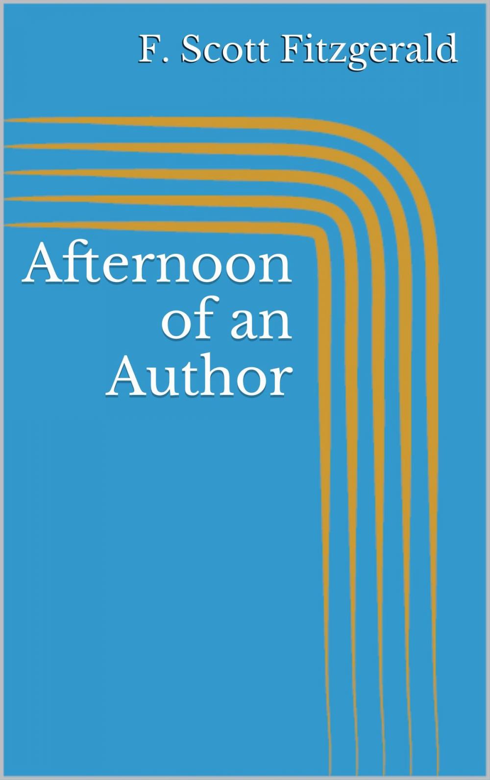 Big bigCover of Afternoon of an Author