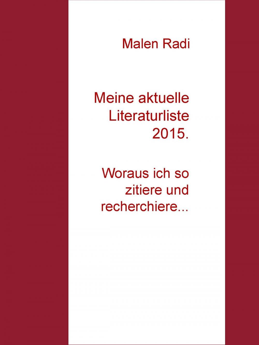 Big bigCover of Meine aktuelle Literaturliste 2015.