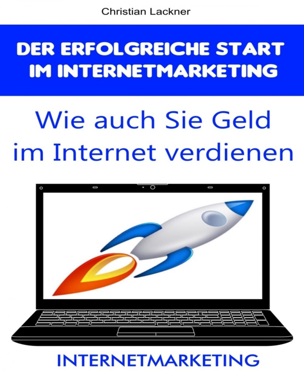 Big bigCover of Der erfolgreiche Start im Internetmarketing