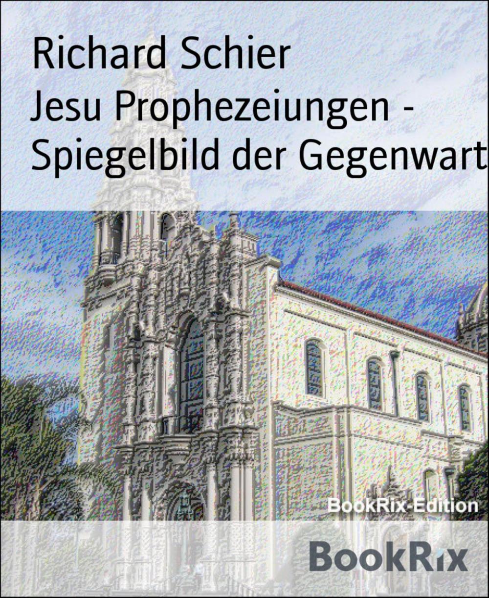 Big bigCover of Jesu Prophezeiungen - Spiegelbild der Gegenwart