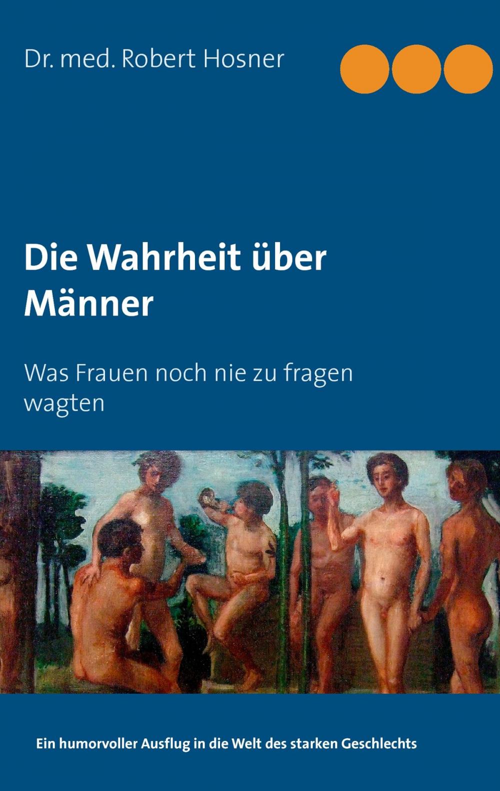 Big bigCover of Die Wahrheit über Männer