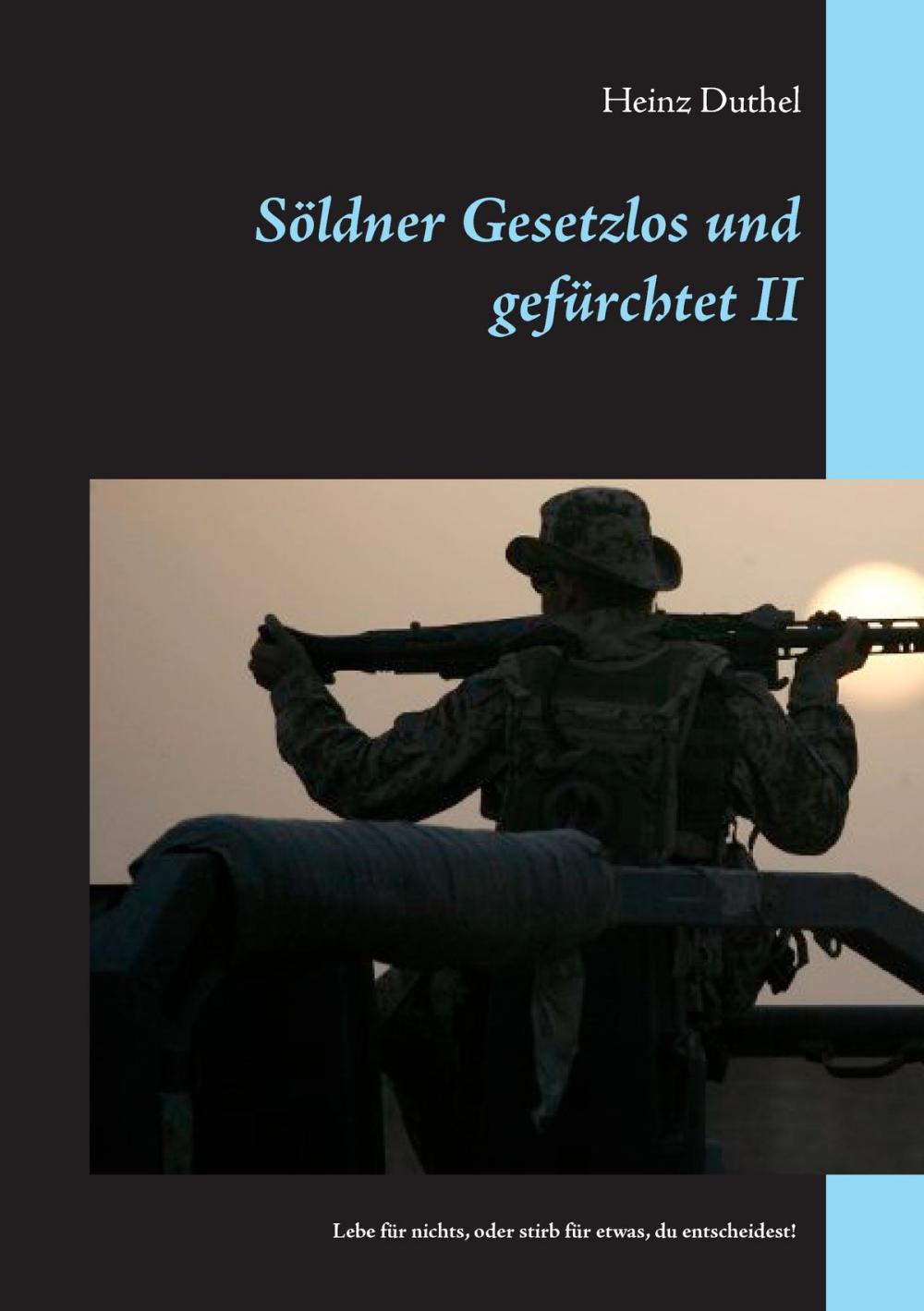 Big bigCover of Söldner Gesetzlos und gefürchtet - II