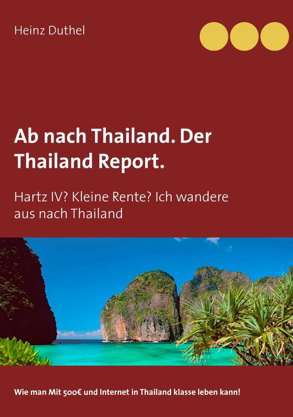 Big bigCover of Ab nach Thailand. Der Thailand Report.