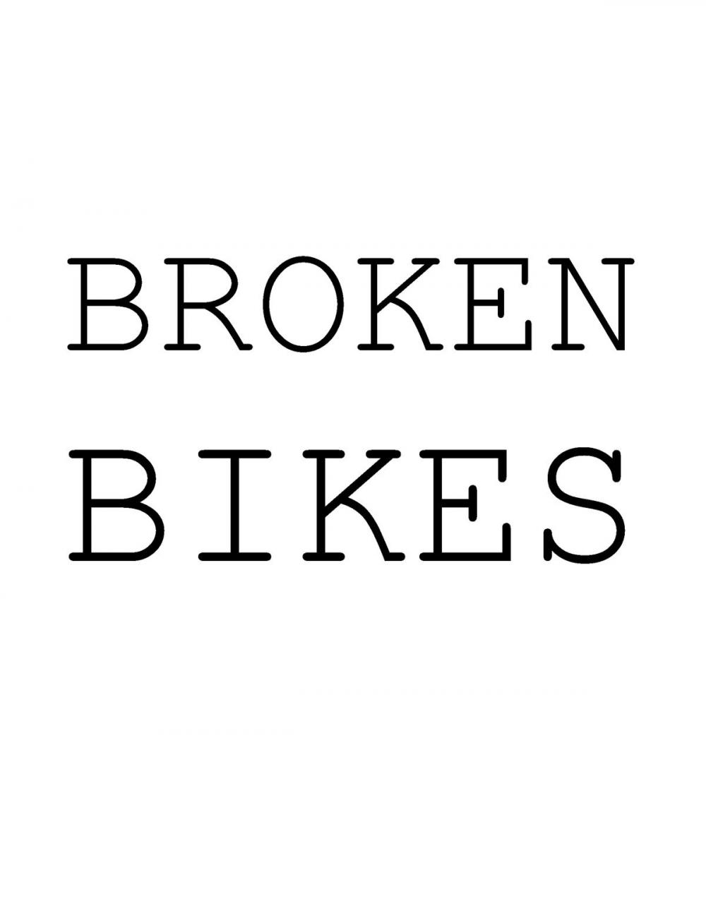 Big bigCover of Broken Bikes