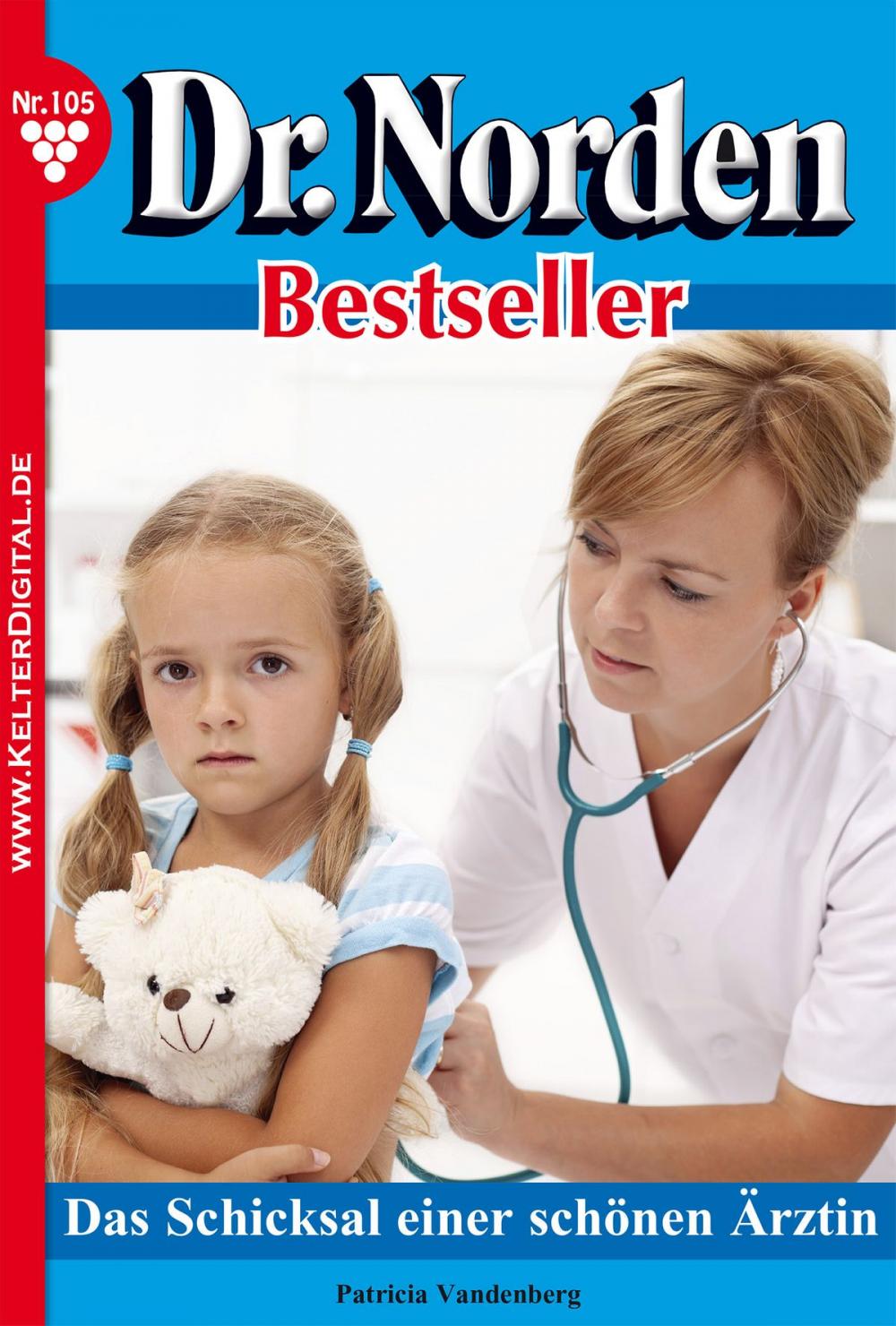 Big bigCover of Dr. Norden Bestseller 105 – Arztroman