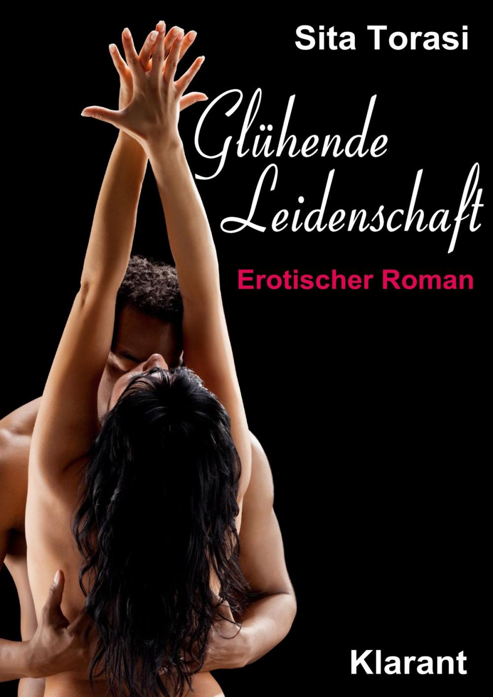 Big bigCover of Glühende Leidenschaft. Erotischer Roman