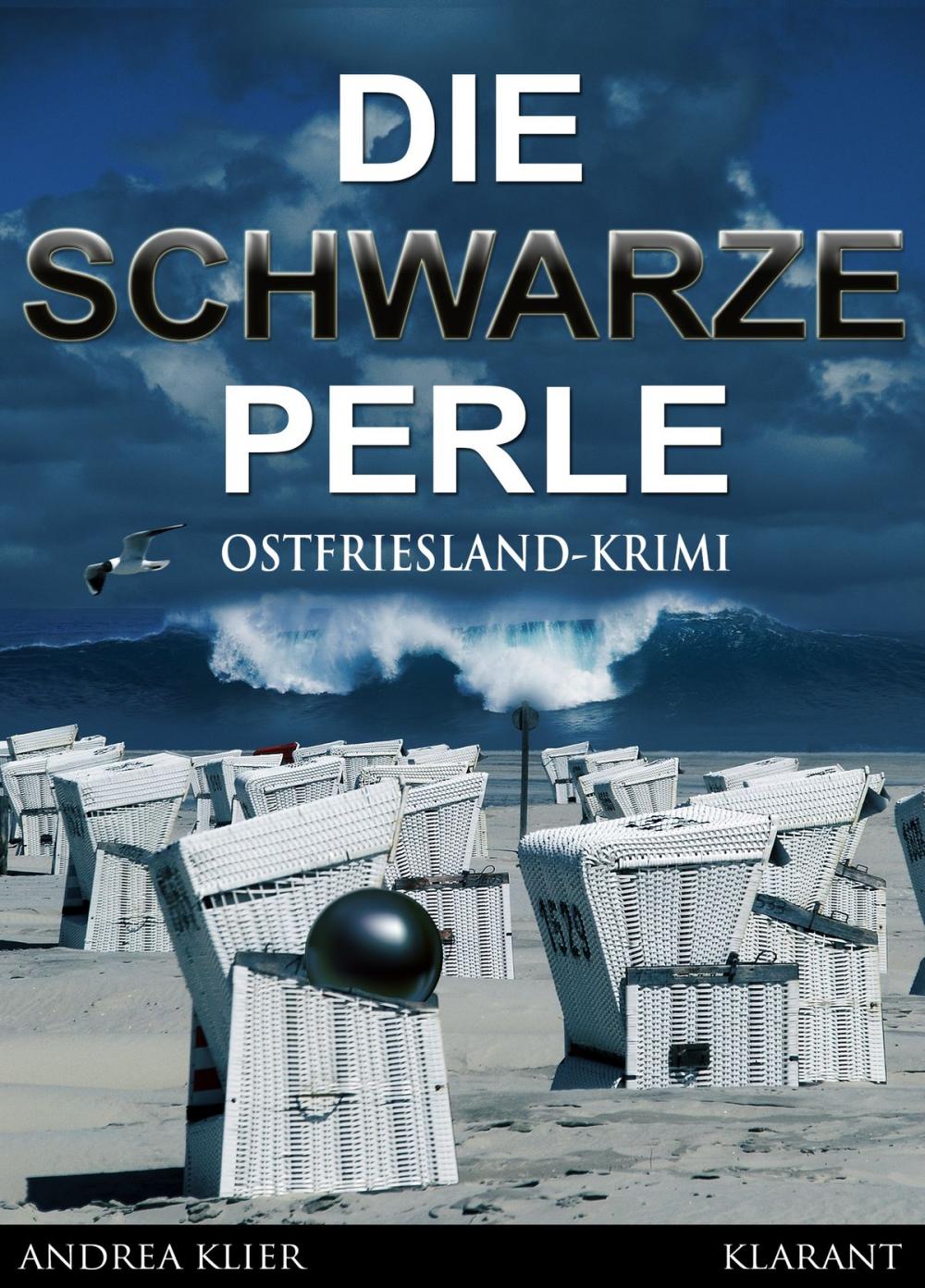 Big bigCover of Die schwarze Perle - Ostfrieslandkrimi. Spannender Roman mit Lokalkolorit für Ostfriesland Fans!