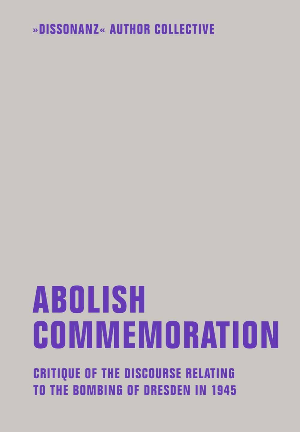 Big bigCover of Abolish Commemoration