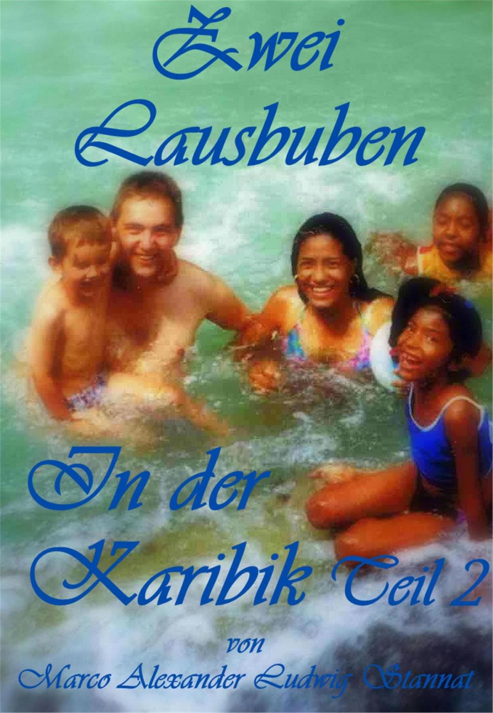 Big bigCover of Zwei Lausbuben in der Karibik Teil 2