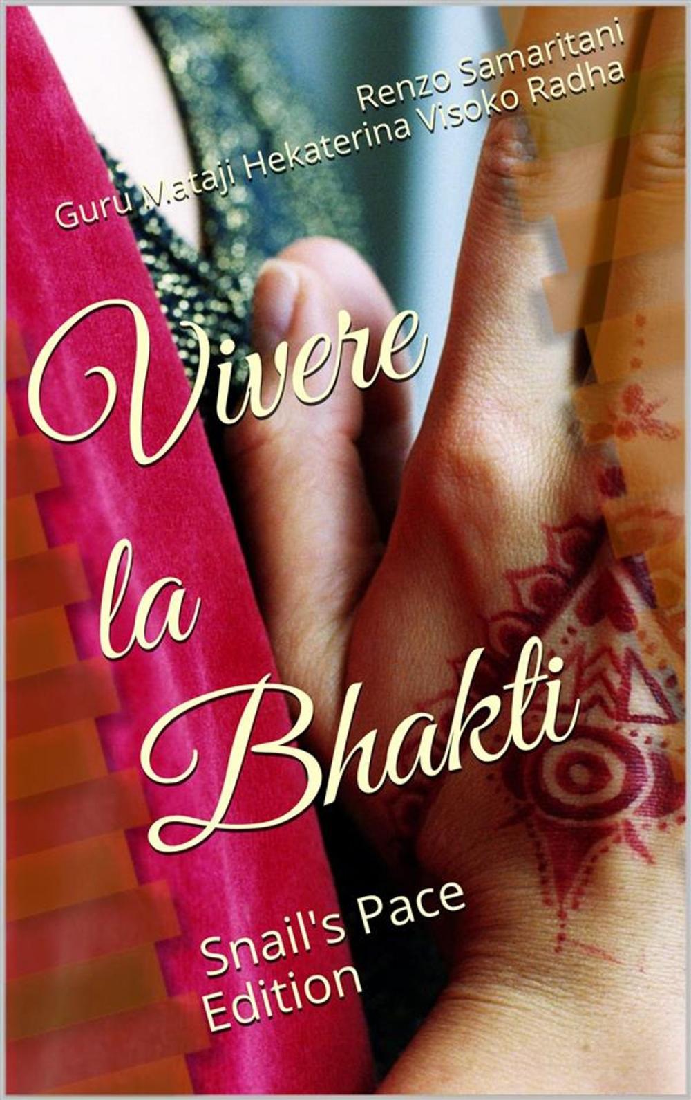 Big bigCover of Vivere la Bhakti