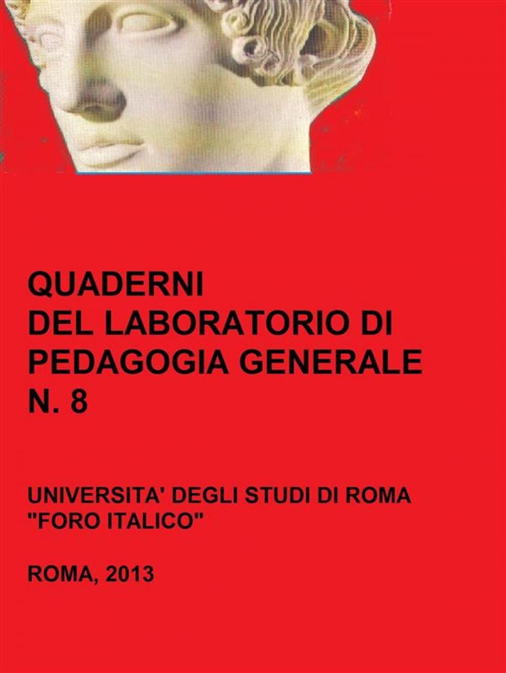 Big bigCover of Quaderni del Laboratorio di Pedagogia Generale, 8