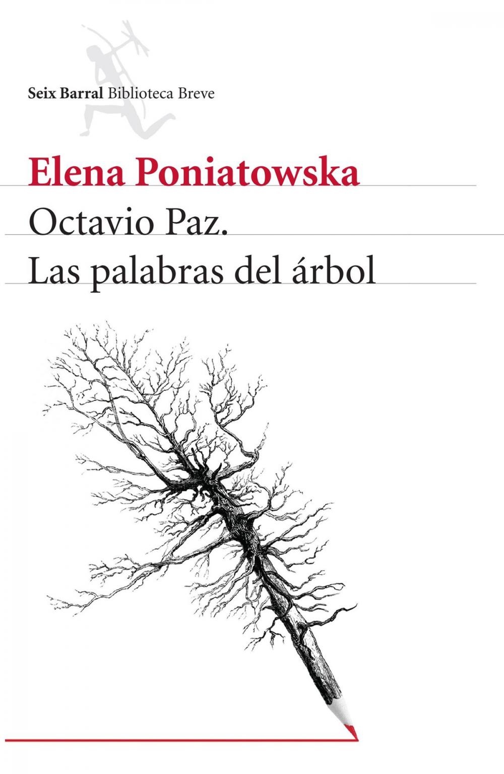 Big bigCover of Octavio Paz. Las palabras del árbol