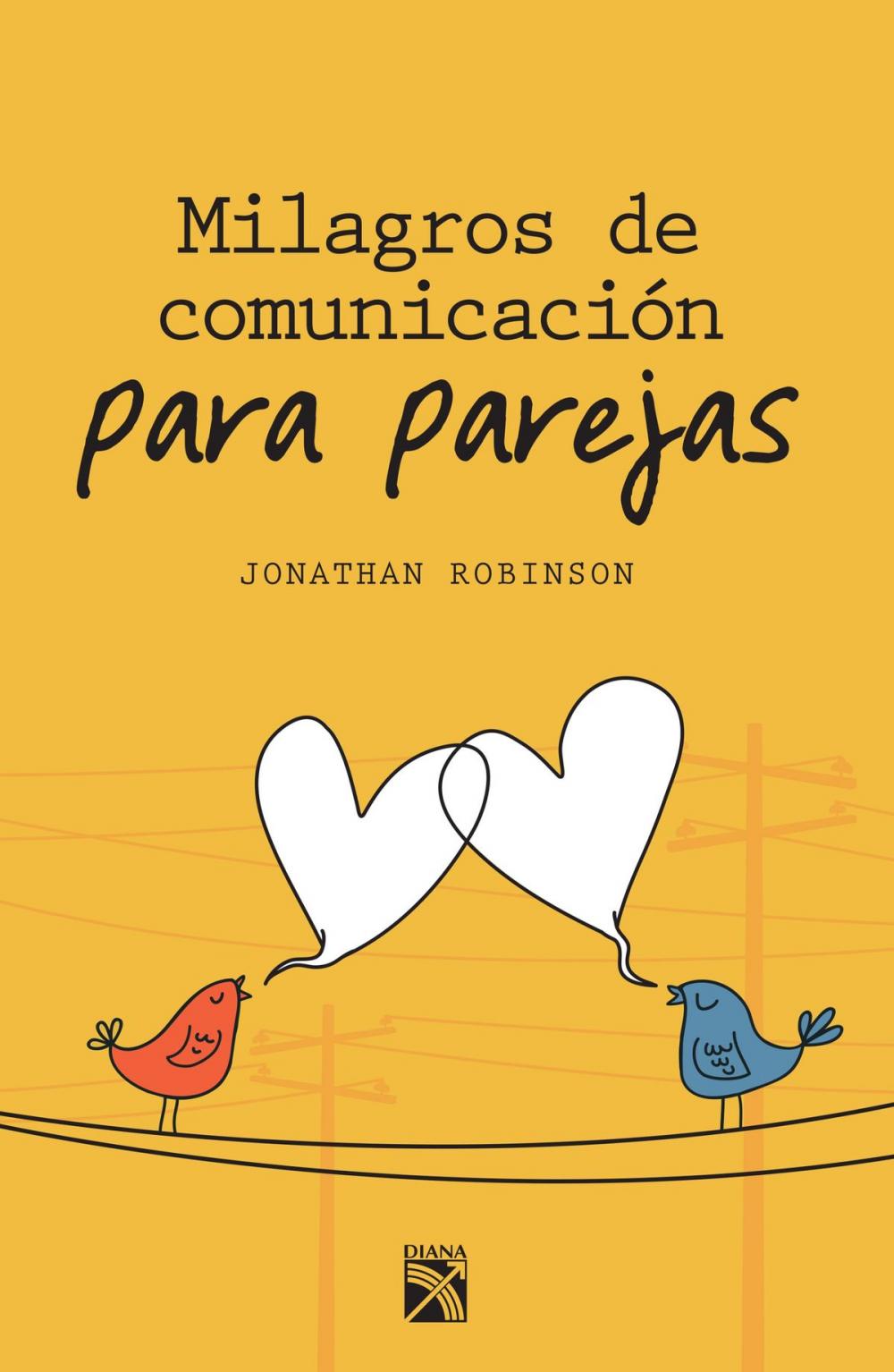 Big bigCover of Milagros de comunicación para parejas