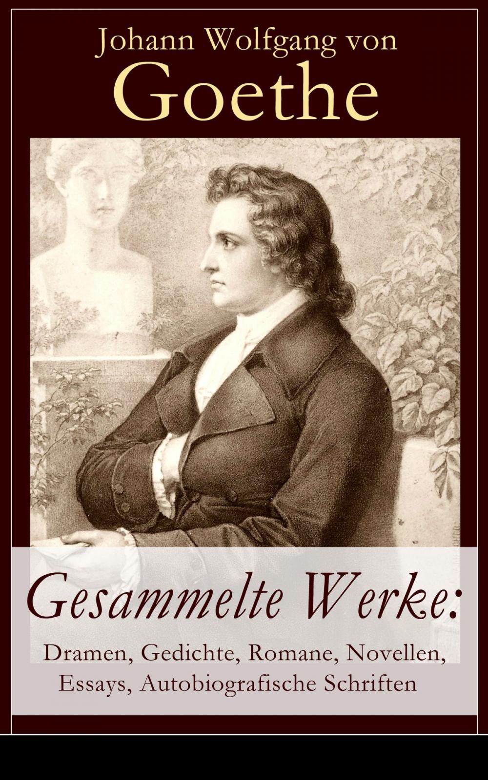 Big bigCover of Gesammelte Werke: Dramen, Gedichte, Romane, Novellen, Essays, Autobiografische Schriften