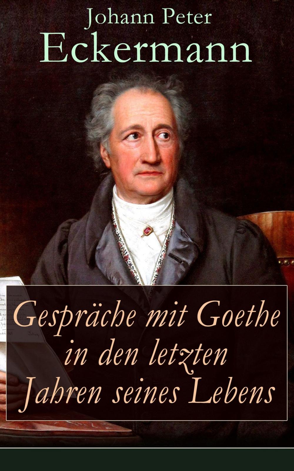 Big bigCover of Gespräche mit Goethe in den letzten Jahren seines Lebens