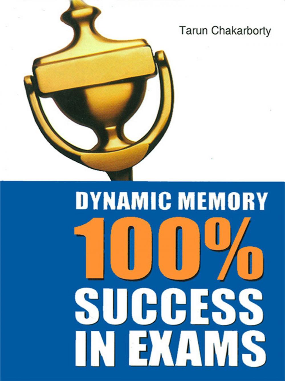 Big bigCover of Dynamic Memory 100% Success in Exams