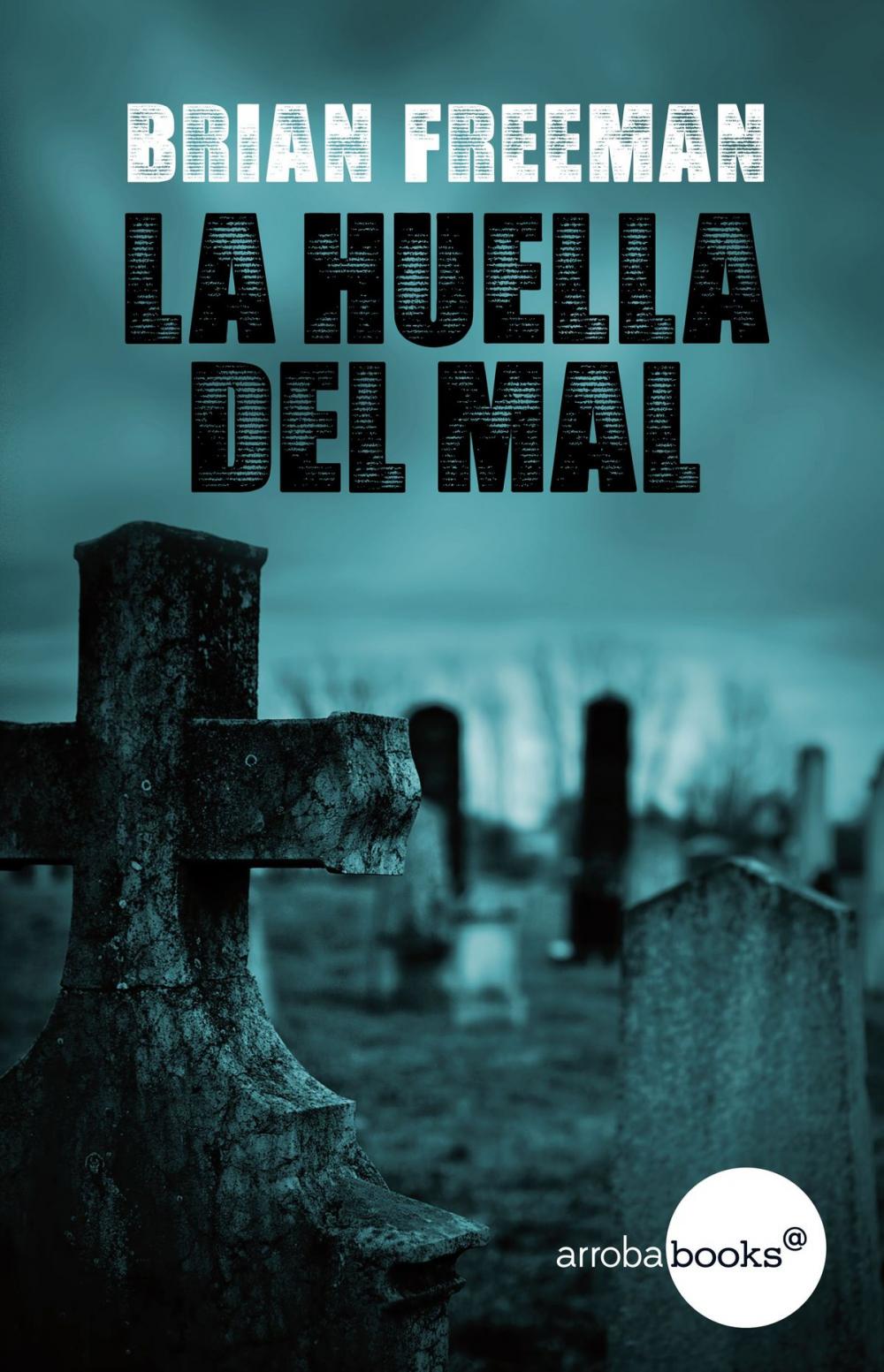 Big bigCover of La huella del mal