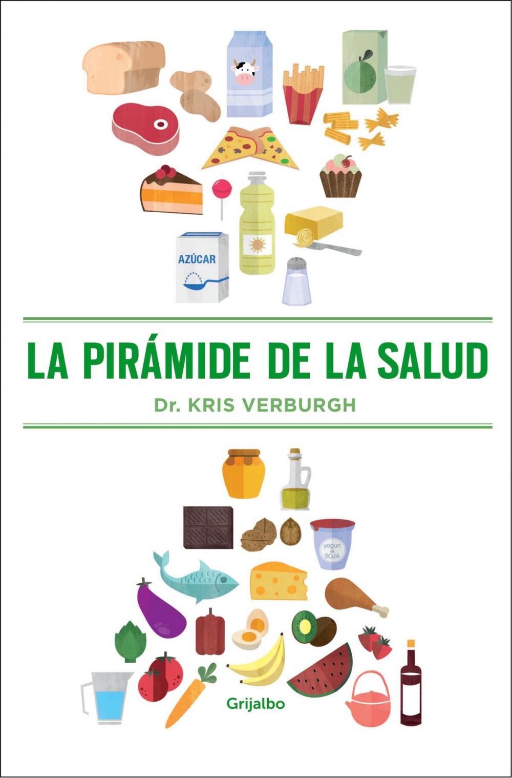 Big bigCover of La pirámide de la salud