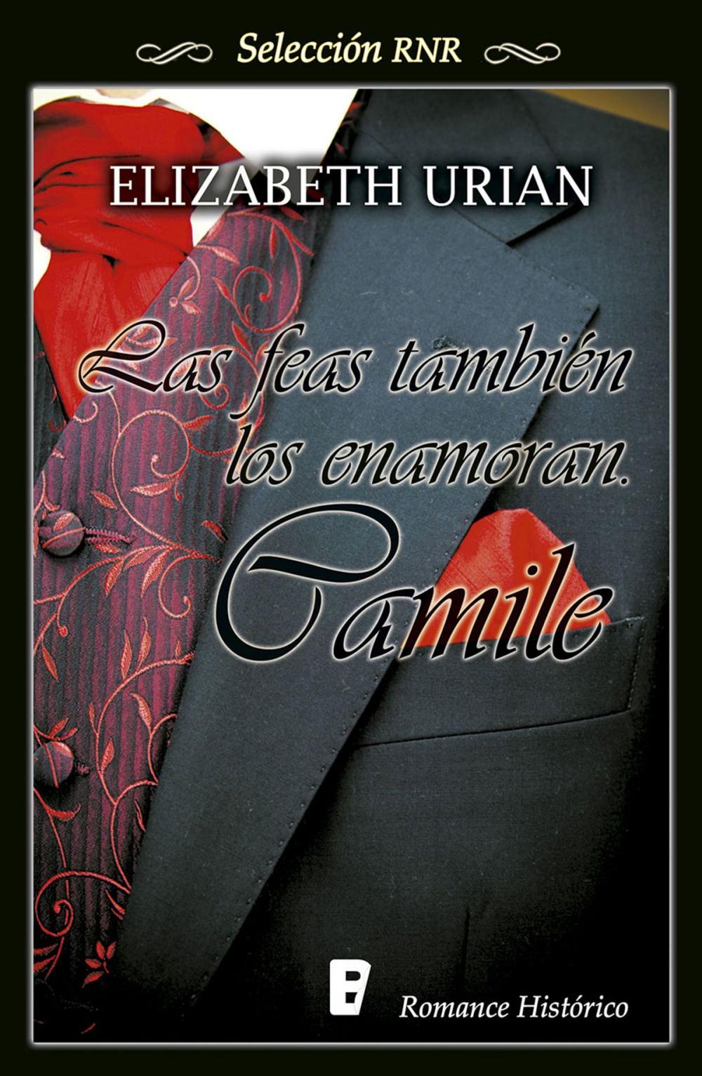 Big bigCover of Camile (Las feas también los enamoran 1)