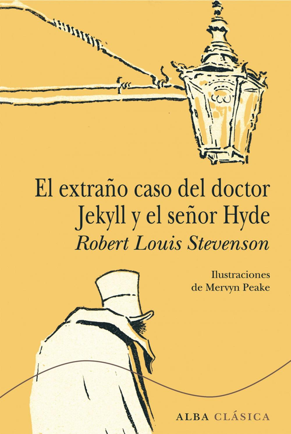 Big bigCover of El extraño caso del doctor Jekyll y el señor Hyde