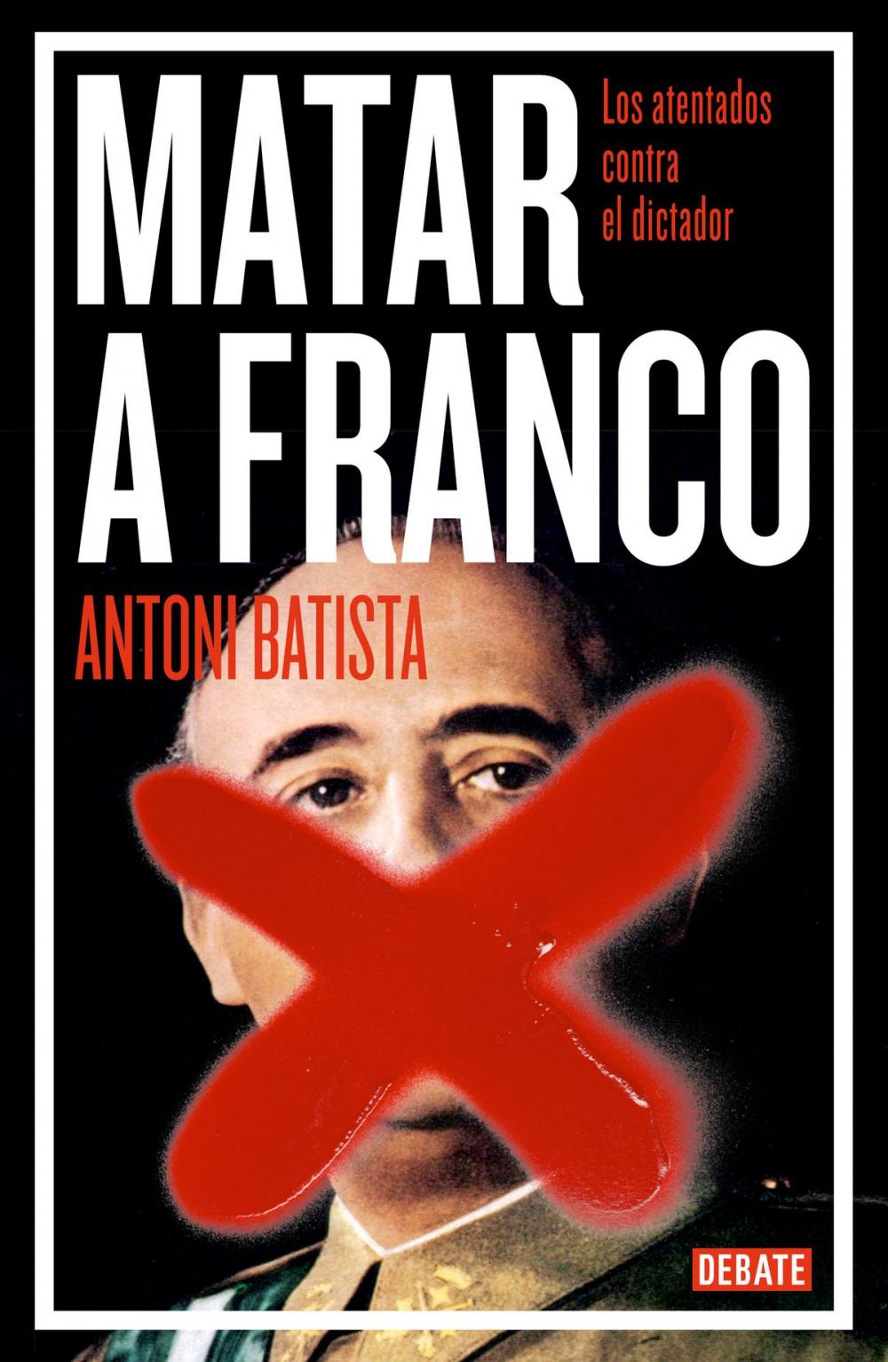 Big bigCover of Matar a Franco