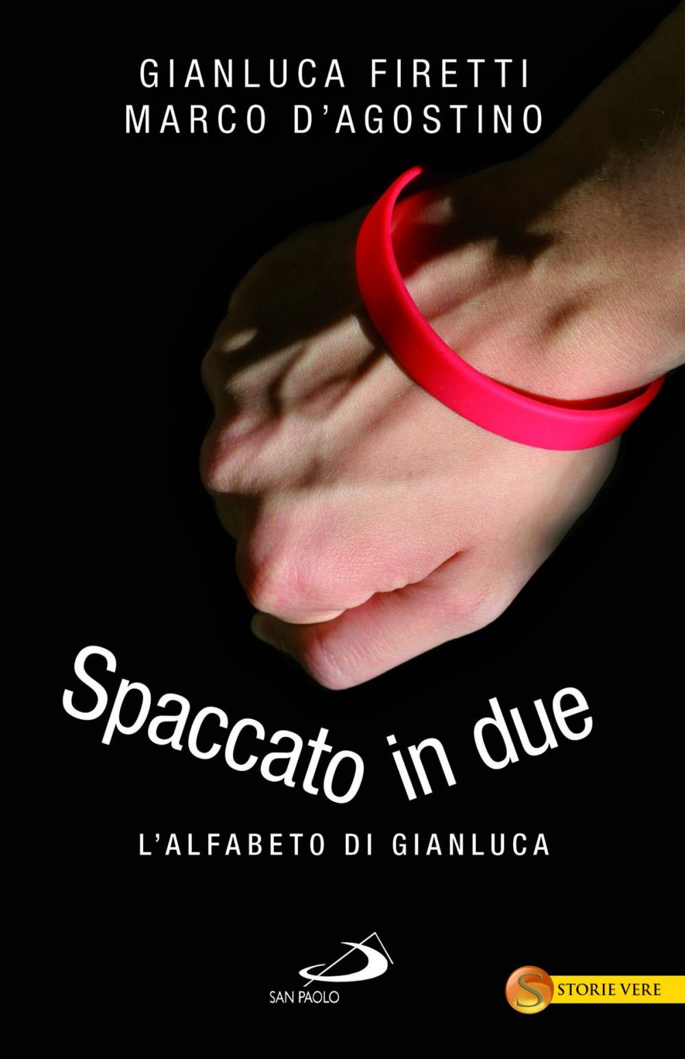 Big bigCover of Spaccato in due. L'alfabeto di Gianluca