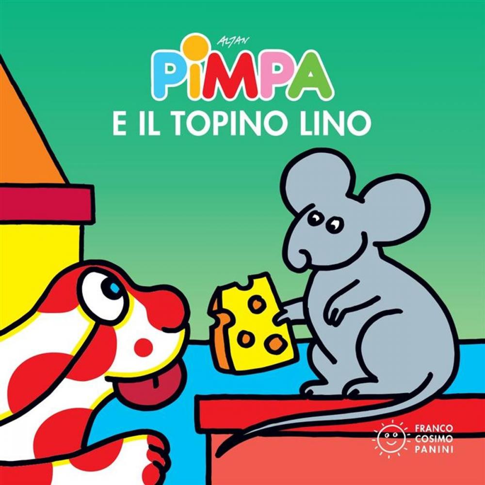 Big bigCover of Pimpa e il topino Lino